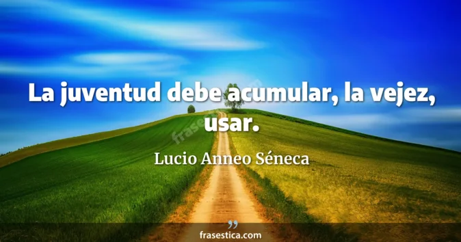 Cita de Lucio Anneo Séneca