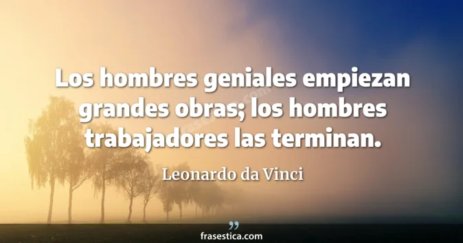 Cita de Leonardo da Vinci