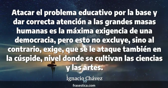 Cita de Ignacio Chávez