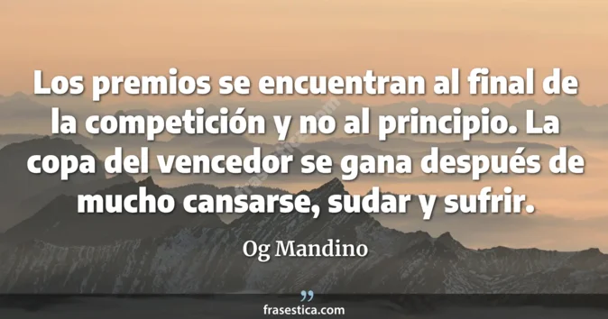 Cita de Og Mandino