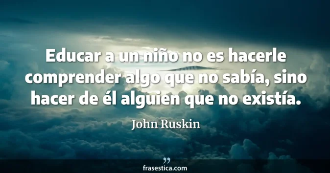 Cita de John Ruskin