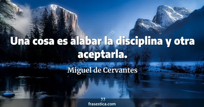 Cita de Miguel de Cervantes