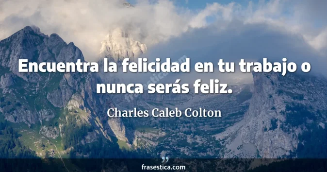 Cita de Charles Caleb Colton