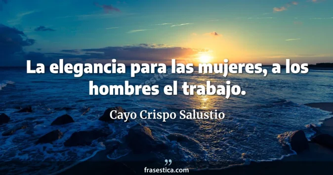 Cita de Cayo Crispo Salustio
