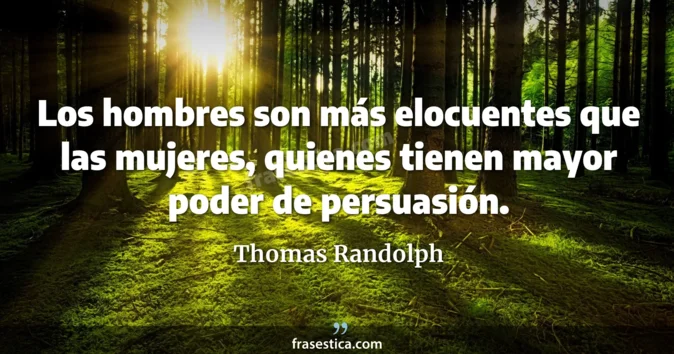 Cita de Thomas Randolph