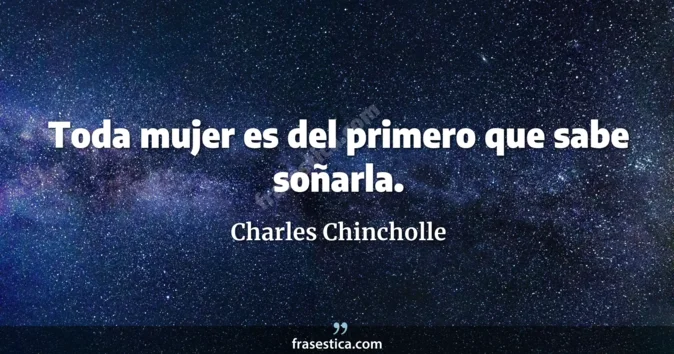 Cita de Charles Chincholle