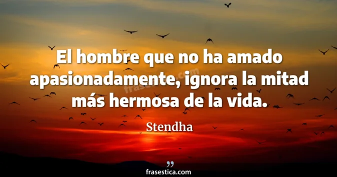 Cita de Stendha