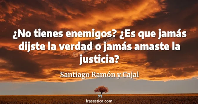 Cita de Santiago Ramón y Cajal