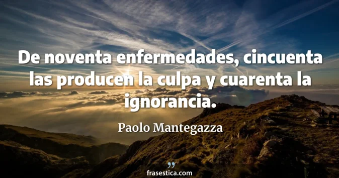 Cita de Paolo Mantegazza