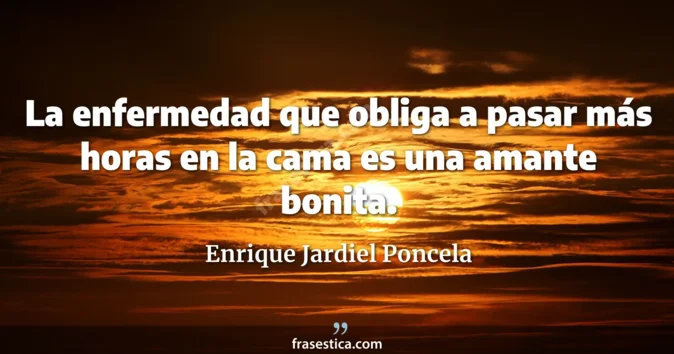 Cita de Enrique Jardiel Poncela