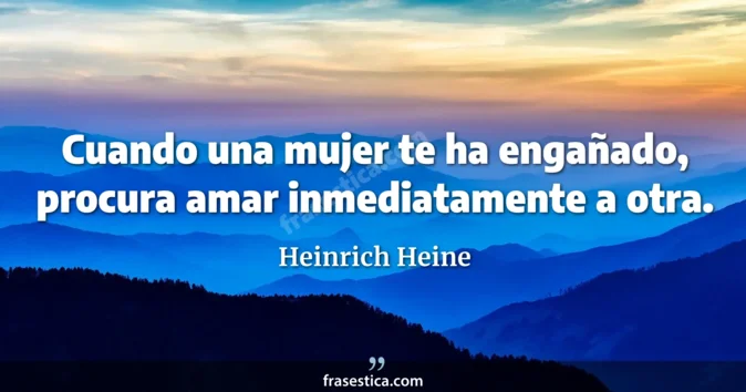 Cita de Heinrich Heine
