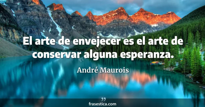 Cita de André Maurois