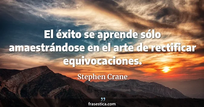 Cita de Stephen Crane