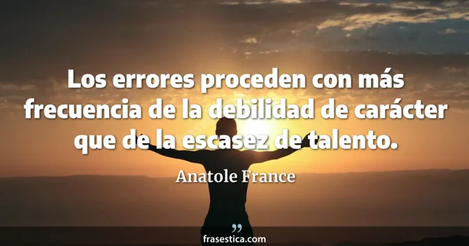 Cita de Anatole France