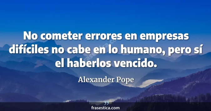 Cita de Alexander Pope