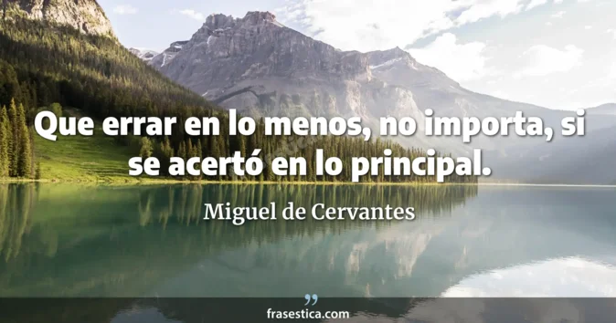 Cita de Miguel de Cervantes