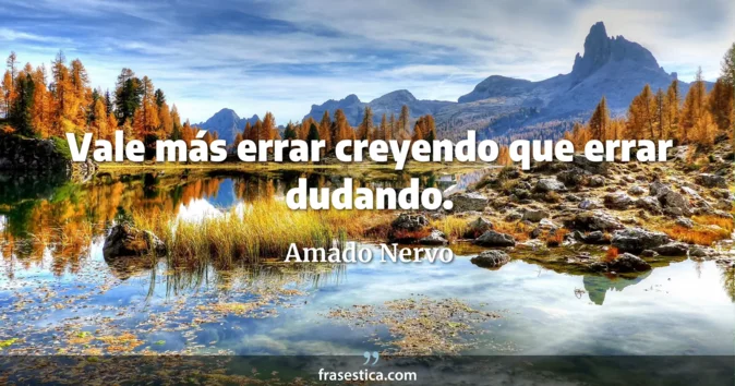 Cita de Amado Nervo