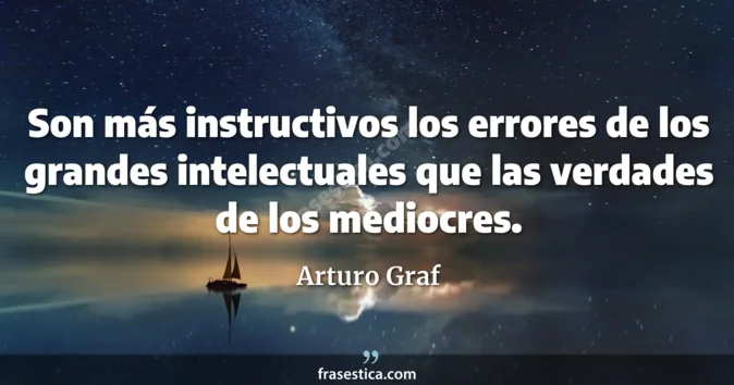 Cita de Arturo Graf