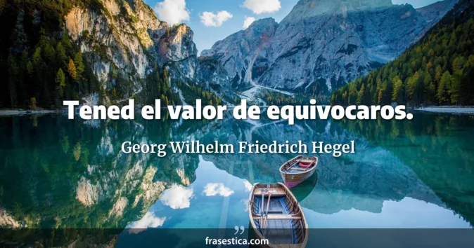 Cita de Georg Wilhelm Friedrich Hegel