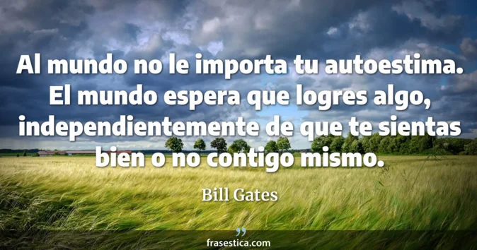Cita de Bill Gates