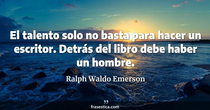 Cita de Ralph Waldo Emerson