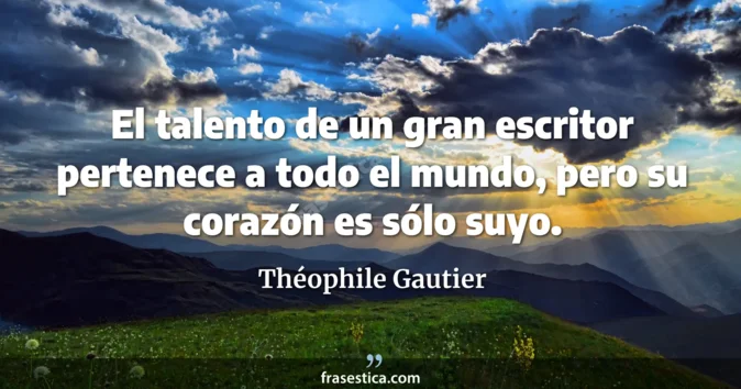 Cita de Théophile Gautier