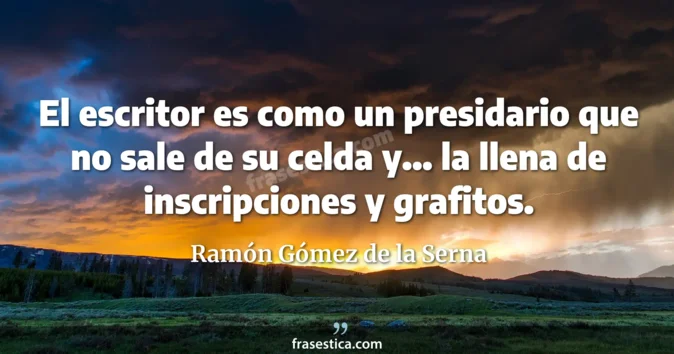 Cita de Ramón Gómez de la Serna