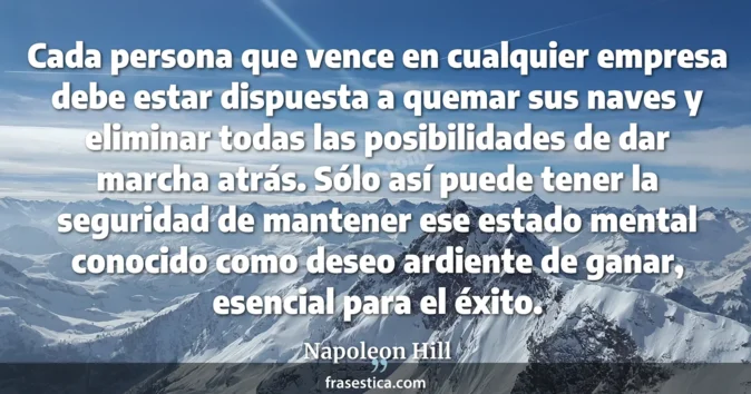 Cita de Napoleon Hill