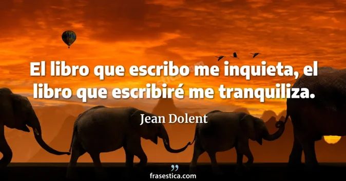 Cita de Jean Dolent
