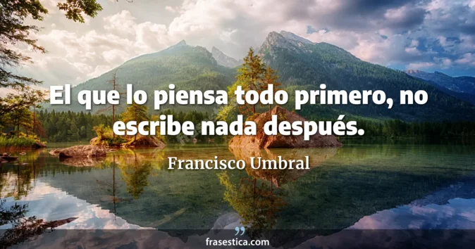 Cita de Francisco Umbral