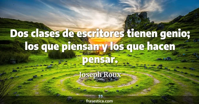 Cita de Joseph Roux