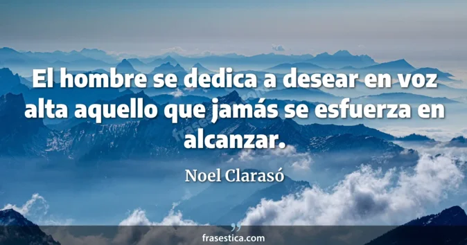 Cita de Noel Clarasó