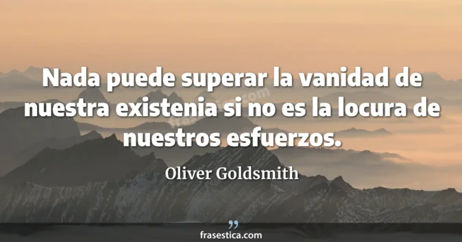 Cita de Oliver Goldsmith