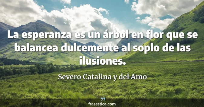 Cita de Severo Catalina y del Amo