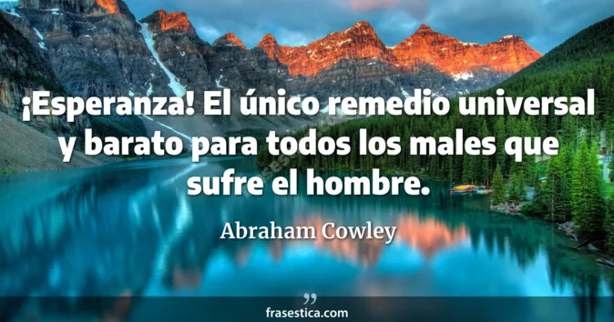 Cita de Abraham Cowley