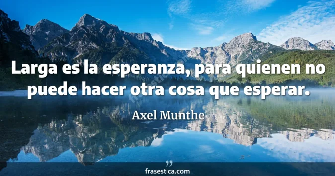 Cita de Axel Munthe