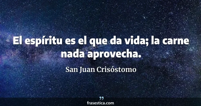 Cita de San Juan Crisóstomo