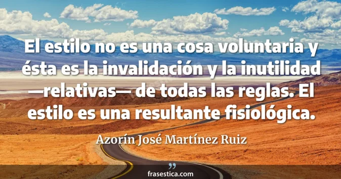 Cita de Azorín José Martínez Ruiz