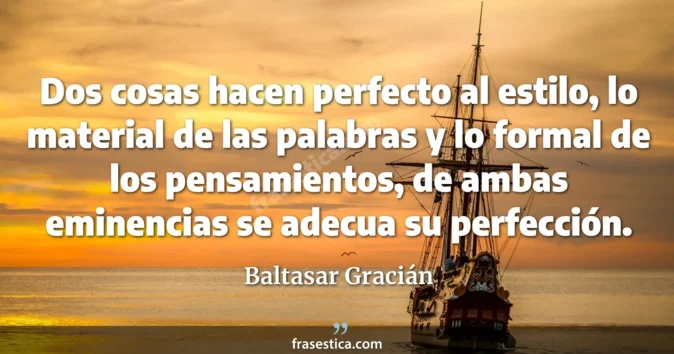 Cita de Baltasar Gracián
