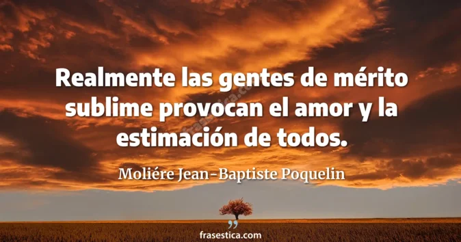 Cita de Moliére Jean-Baptiste Poquelin