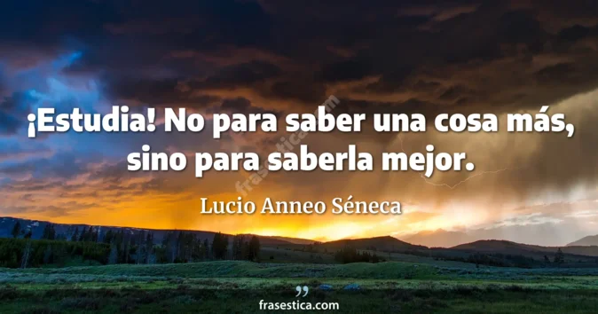 Cita de Lucio Anneo Séneca