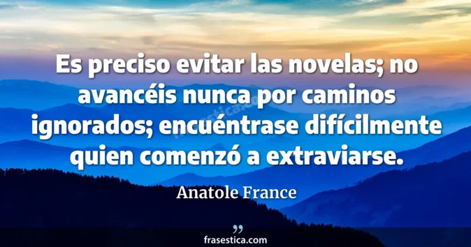 Cita de Anatole France