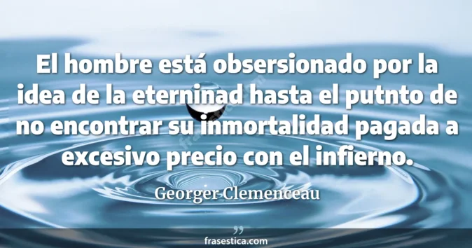 Cita de Georger Clemenceau