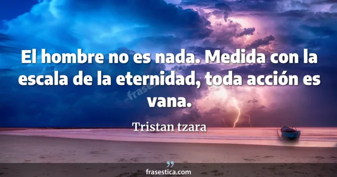 Cita de Tristan tzara