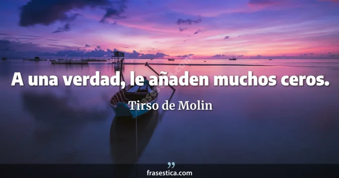 Cita de Tirso de Molin