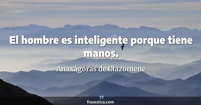 Cita de Anaxágoras de Clazomene