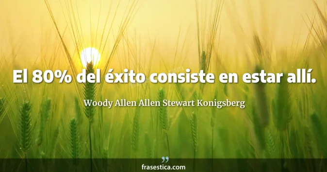 Cita de Woody Allen Allen Stewart Konigsberg