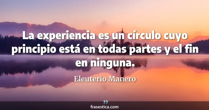 Cita de Eleuterio Manero
