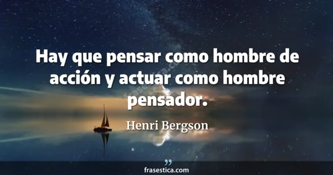Cita de Henri Bergson