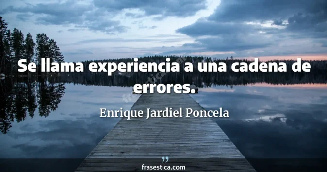 Cita de Enrique Jardiel Poncela